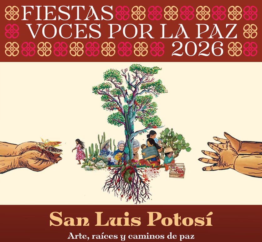 Actividad Cultural Comunitaria: Fiesta: Voces por la Paz San Luis Potosí